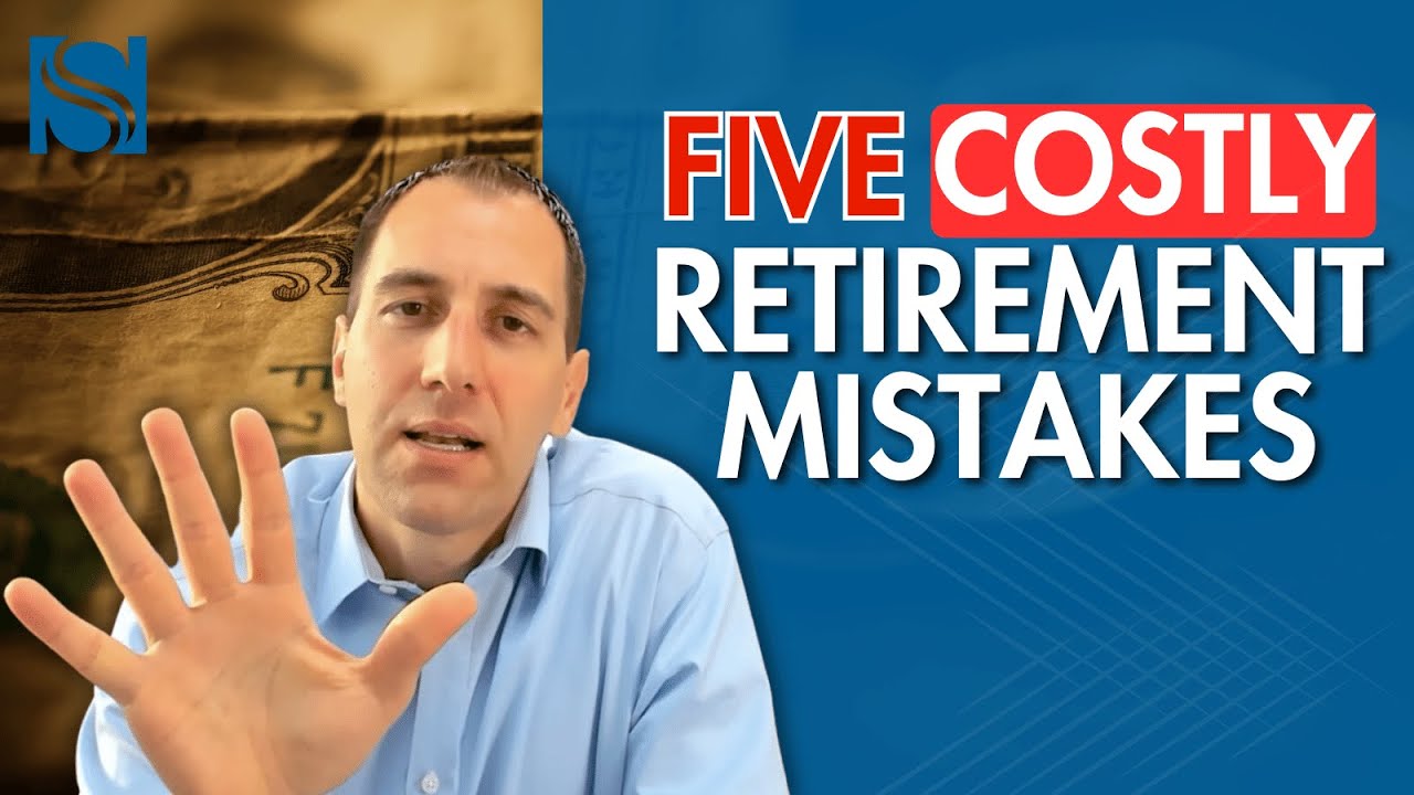 5 COSTLY Money Mistakes to Avoid in Retirement Planning and How to Avoid Them