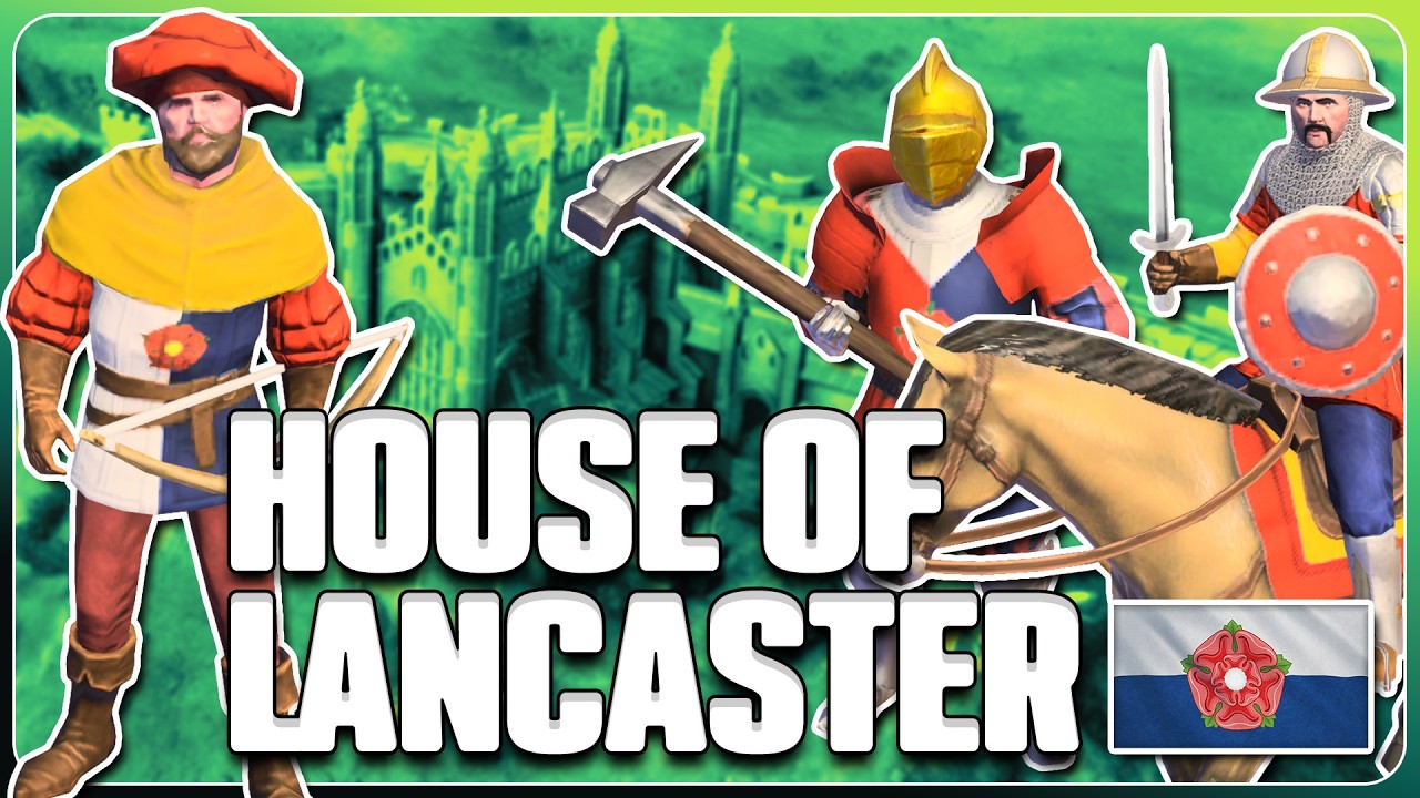 this is every *NEW* unit for House of Lancaster (Age of Empires 4)