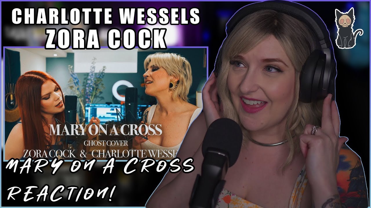 CHARLOTTE WESSELS & ZORA COCK - Mary On A Cross (Ghost Cover) | REACTION