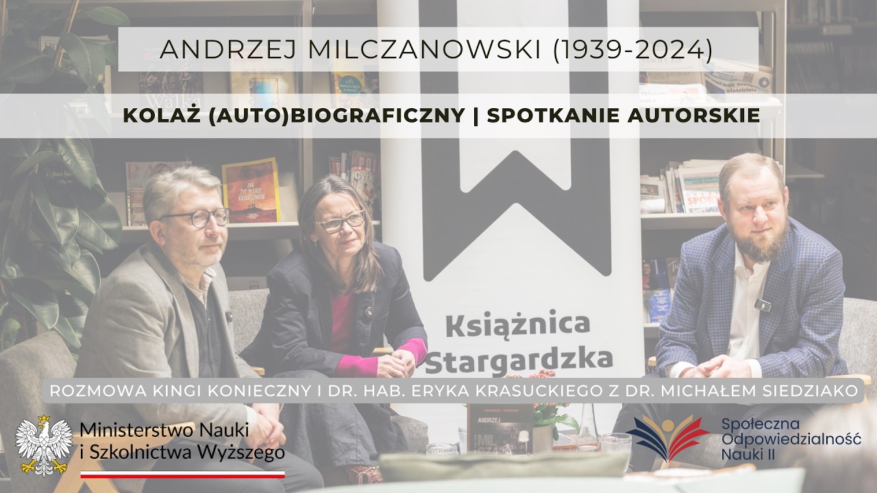 Andrzej Milczanowski (1939–2024) – Kolaż (auto)biograficzny | Spotkanie w Książnicy Stargardzkiej