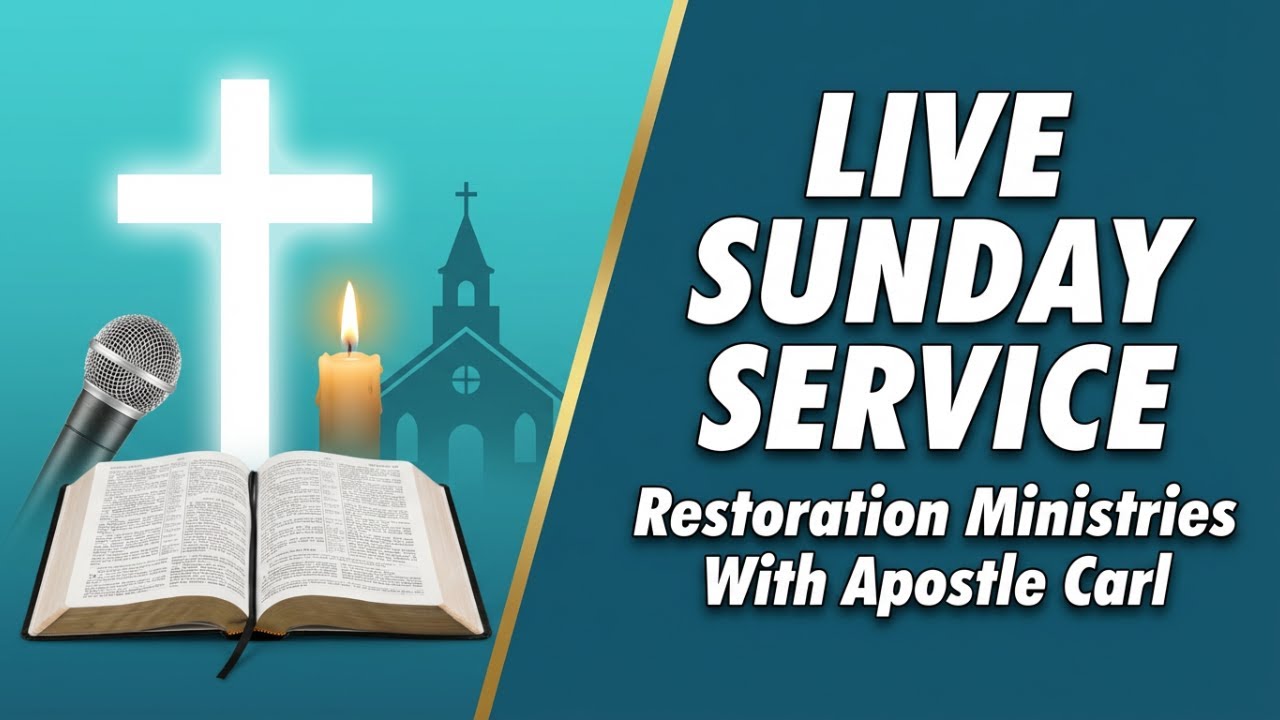 Restoration ministries with Apostle Carl Live Stream