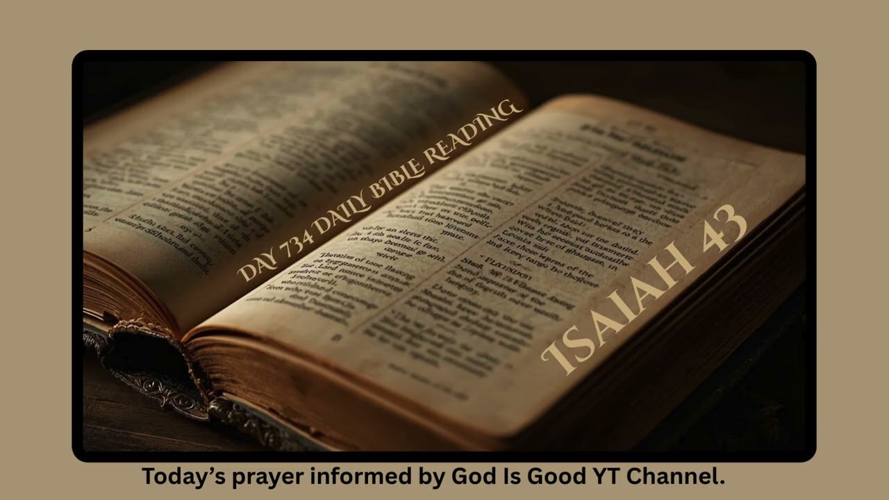 Isaiah 43 Daily Nourishment & Wisdom for the Soul Bible Reading Prayer Warrior for Life
