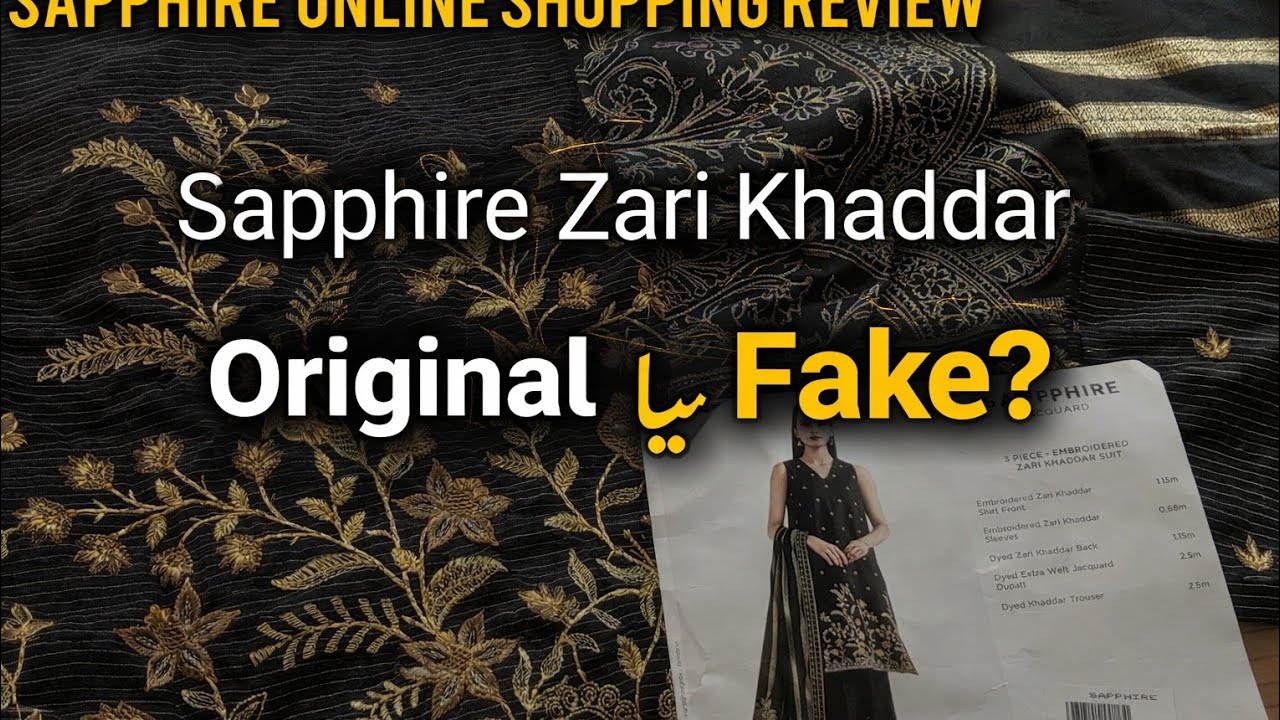 Sapphire Zari Khaddar Online Shopping Review | Original ya Fake? | Honest Review