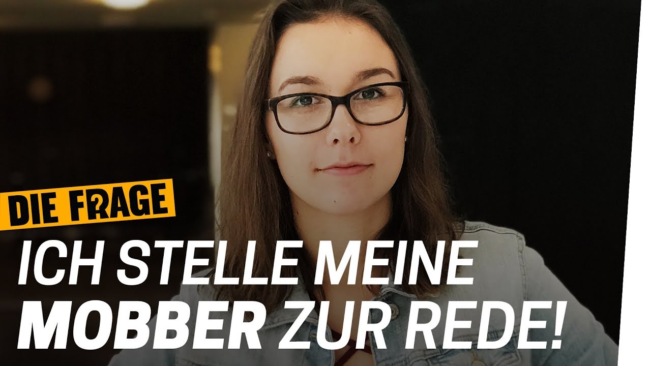 Mobbing in der Schule: Jetzt konfrontiere ich meine Mobber! | Warum mobben wir? Folge 1/6