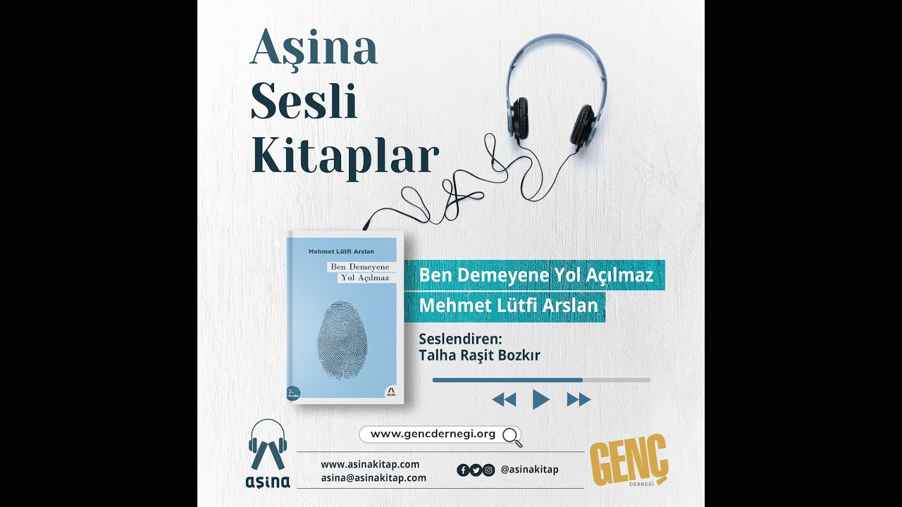 Mehmet Lütfi Arslan - Ben Demeyene Yol Açılmaz | Aşina Kitap