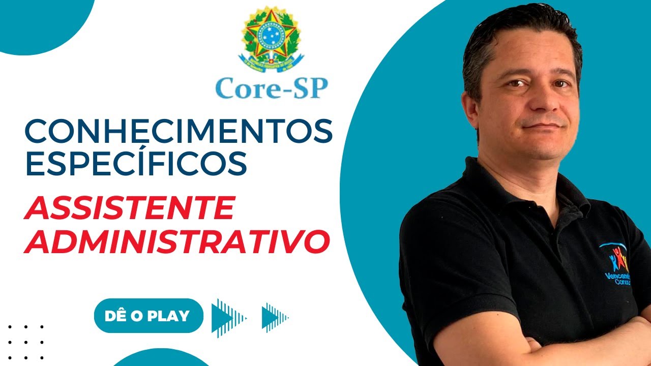 01 - Concurso CORE SP - Assistente Administrativo e Fiscal - Conhecimentos Espec&iacute;ficos