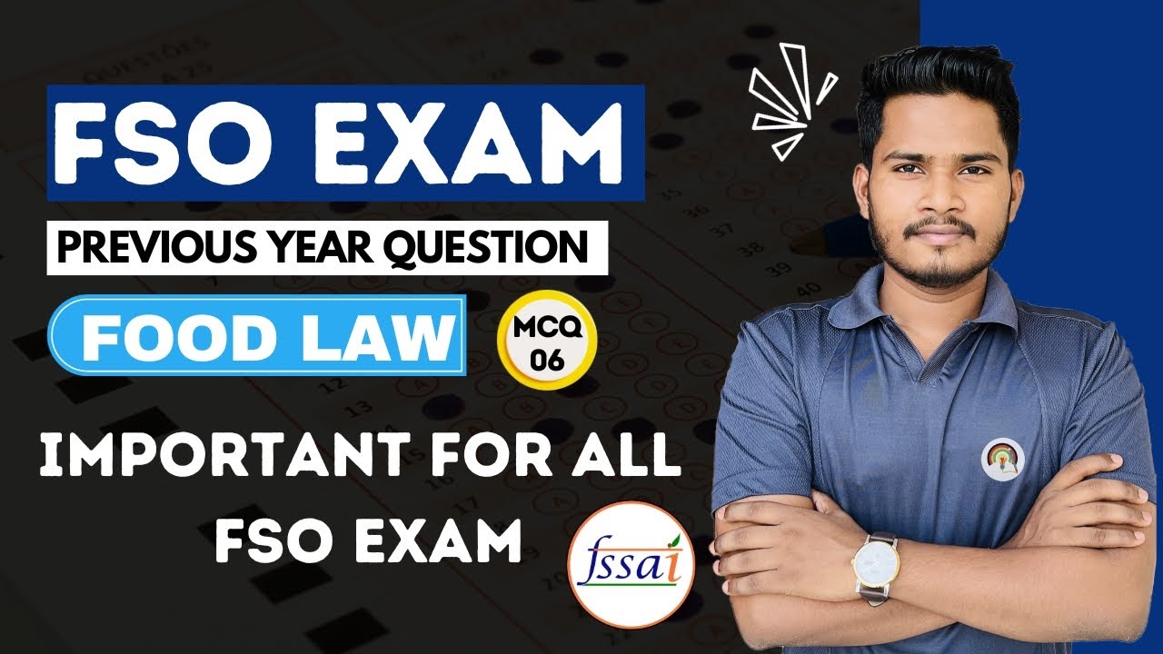 CFSO & FSO MCQ No. 06 | Food Safety Officer Exam Previous Year Questions | Food Law Questions
