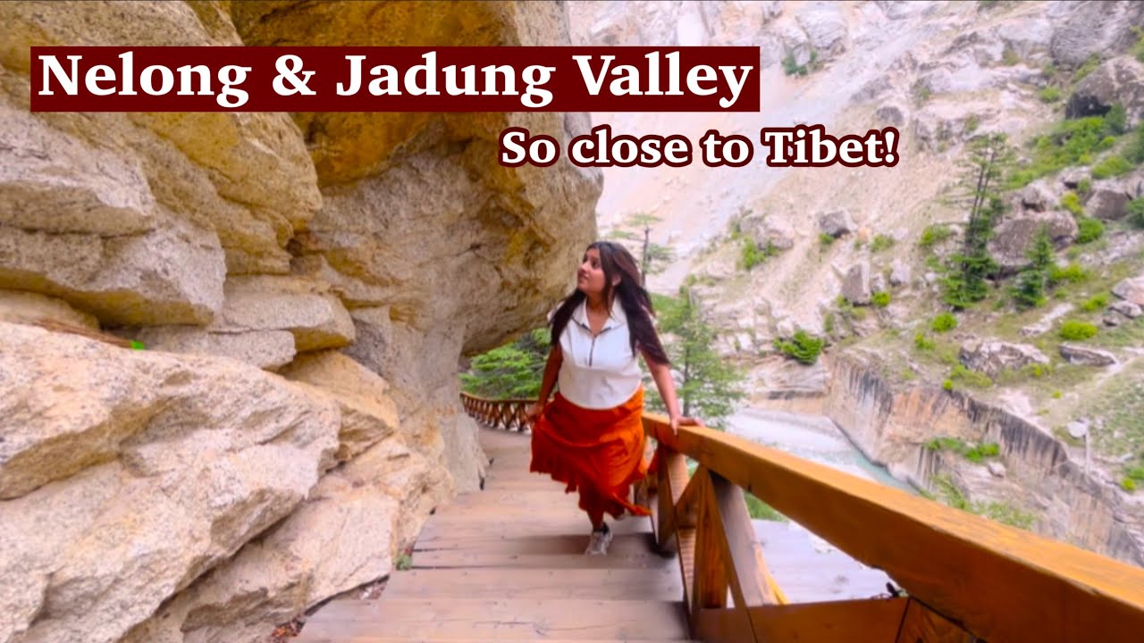 NELONG - JADUNG VALLEY - Untouched Beauty of UTTARAKHAND | GARTANG GALI | Heena Bhatia