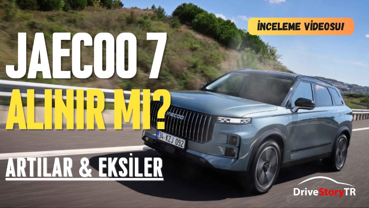 Jaecoo 7 İncelemesi | Sahibinden Tüm Artılar & Eksiler!