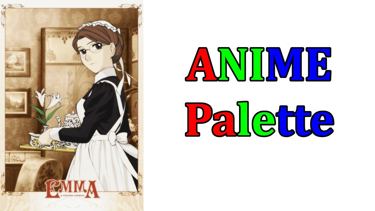 Anime Palette: Emma A Victorian Romance