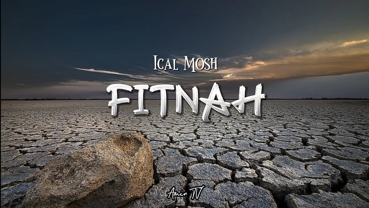 Ical Mosh - Fitnah (Lirik)