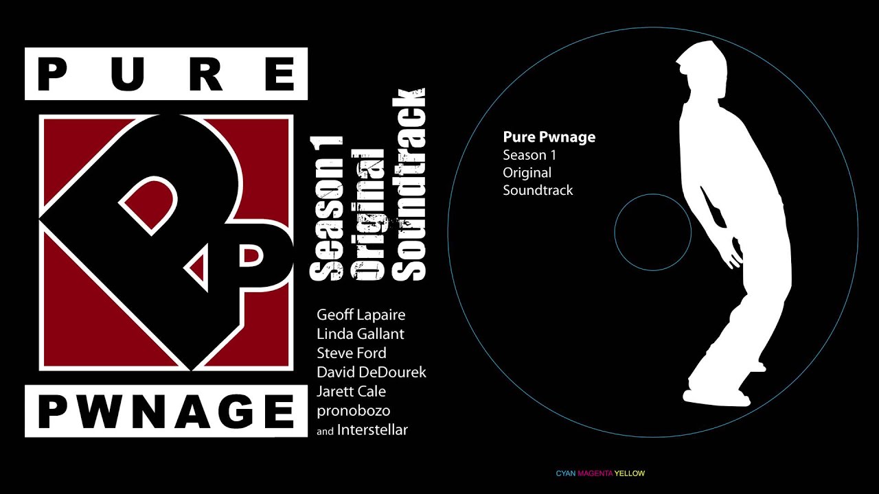 Pure Pwnage web series soundtrack - 