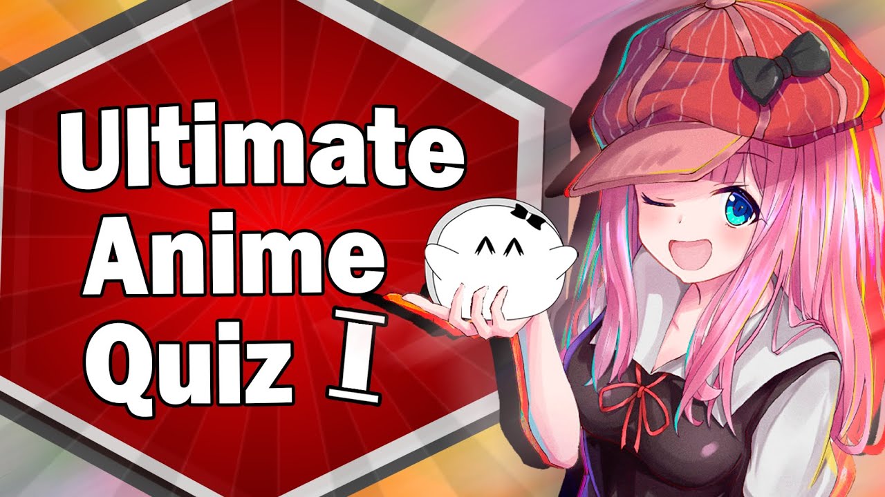 Ultimate Anime Quiz I (Opening, Endings, 1 Sec, Picture Puzzle, Reverse) [65]