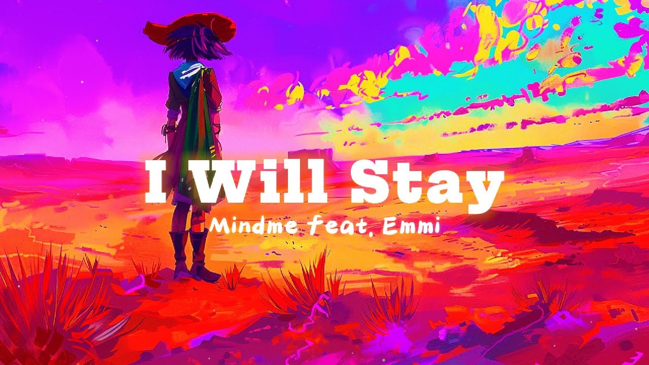 [ETM] - I Will Stay - Mindme feat. Emmi (Lyrics)