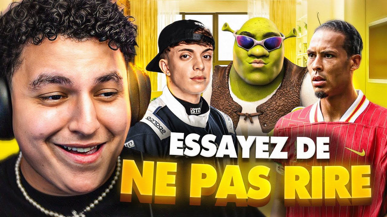 ESSAIE DE NE PAS RIRE VERSION LONGUE ( si je rigole pas = ban )