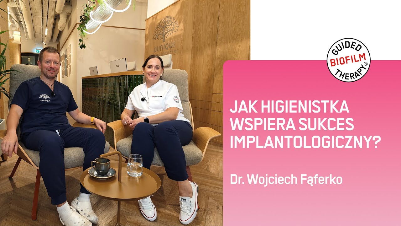 Jak higienistka wspiera sukces implantologiczny? – rozmowa z dr. Wojciechem Fąferko