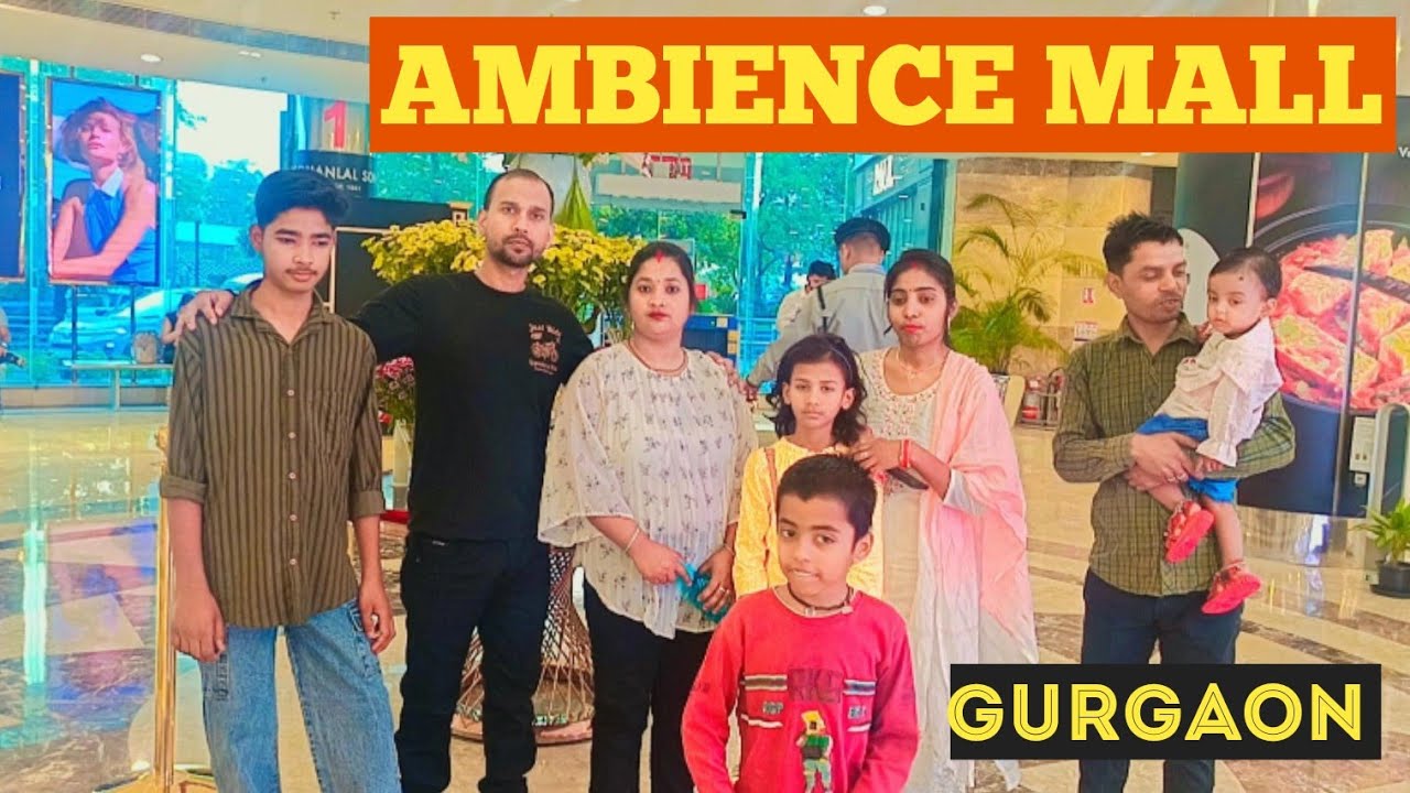 AMBIENCE MALL GURGAON | Ambience Mall GURUGRAM Tour | Ambience Shopping Mall GURUGRAM Haryana