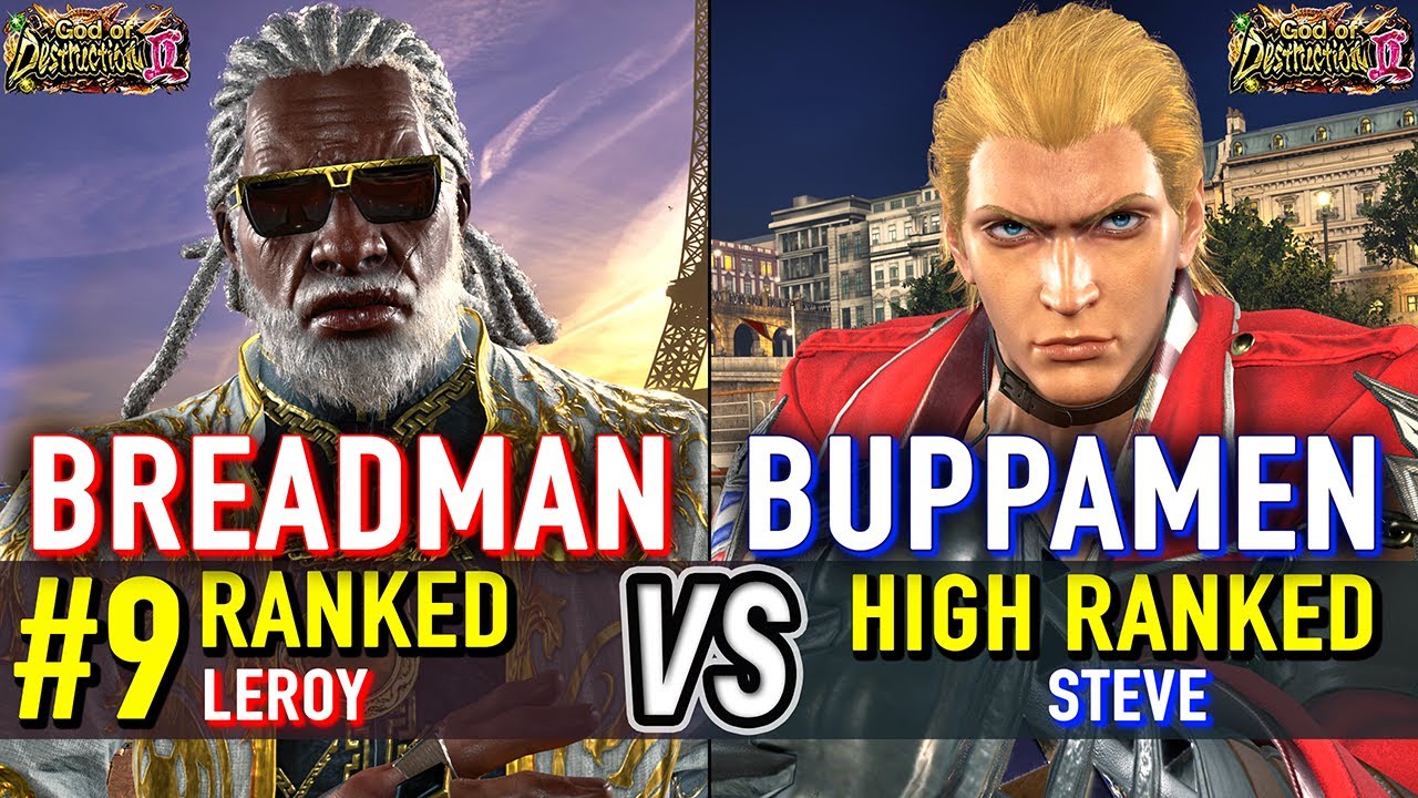T8 🔥 BREADMAN (#9 Ranked Leroy) vs BUPPAMEN (Steve) 🔥 Tekken 8 High Level Gameplay