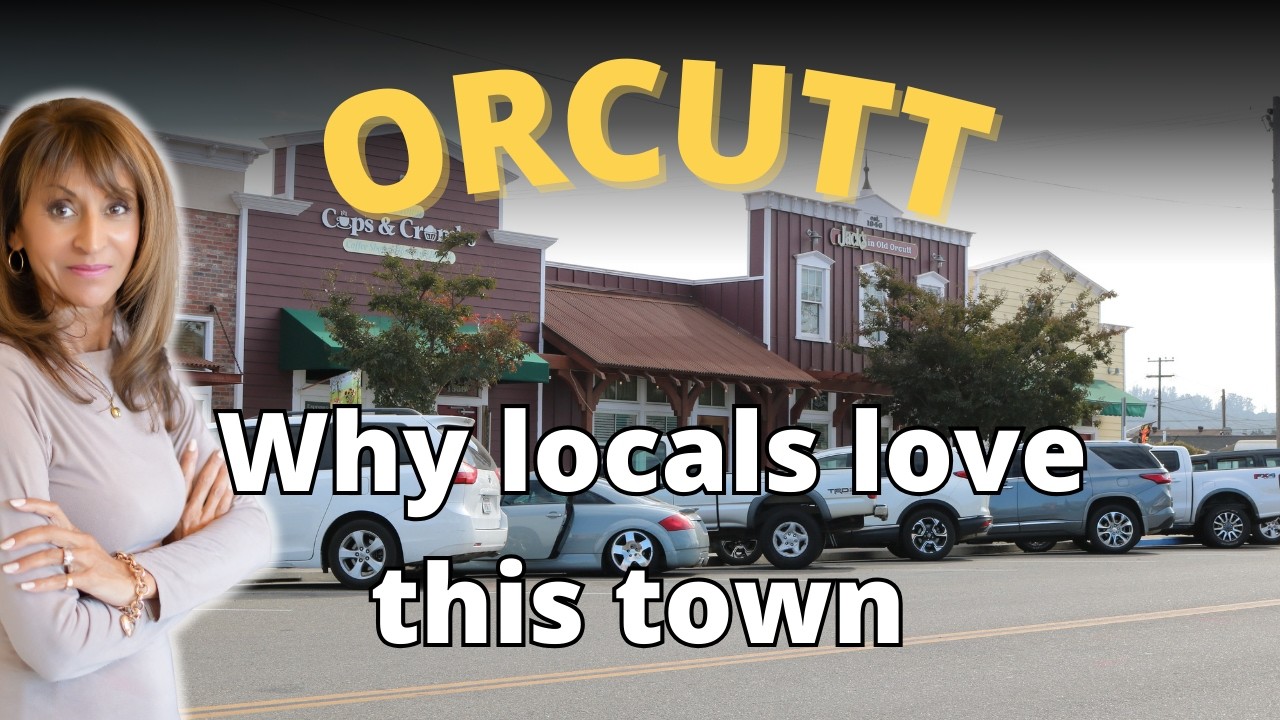 Moving to Orcutt California? Your Guide to Orcutt Real Estate & Relocating to the Central Coast CA