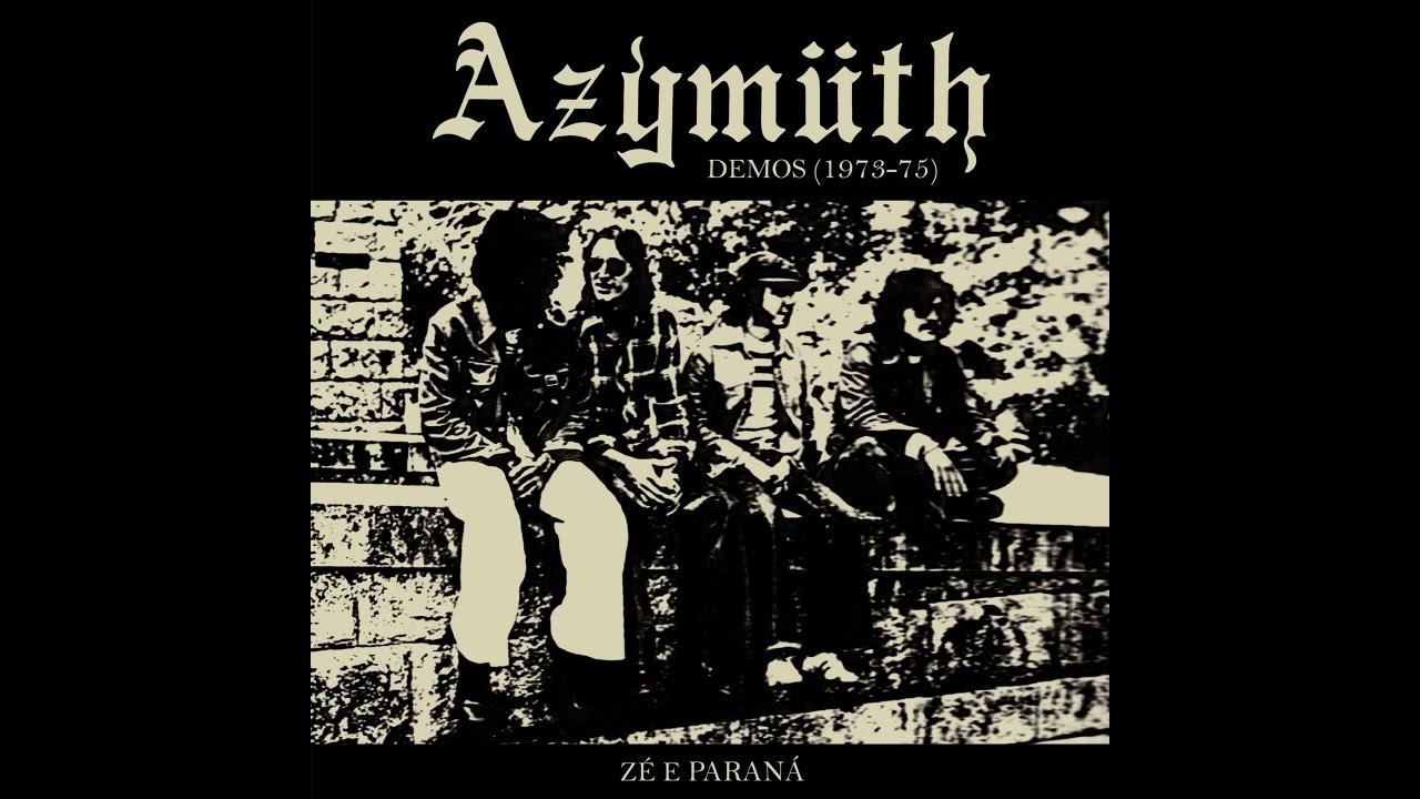 Azymuth - Z&eacute; e Paran&aacute;