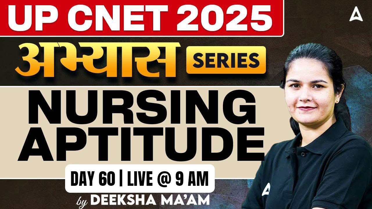 UP CNET 2025 | UP CNET Nursing Aptitude MCQ Questions Day 60 | By Deeksha Mam