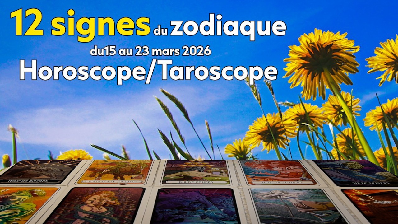 ♈️ Nouvel An Astrologique : CHANGEMENTS MAJEURS pour les 12 Signes ! (15-23 Mars 2026)