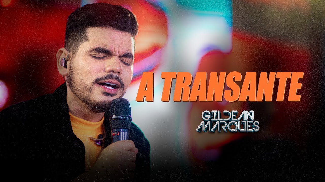Gildean Marques - A Transante (DVD O Príncipe)