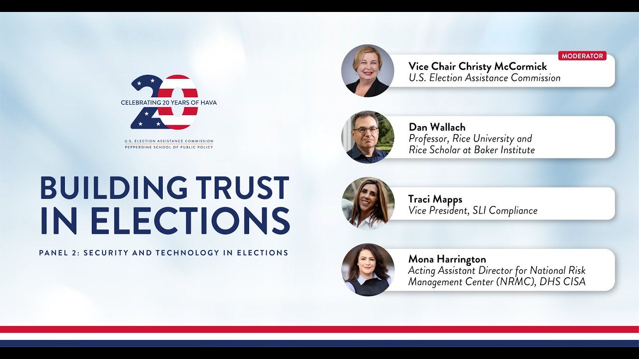 HAVA at 20: Panel 2: Security and Technology in Elections