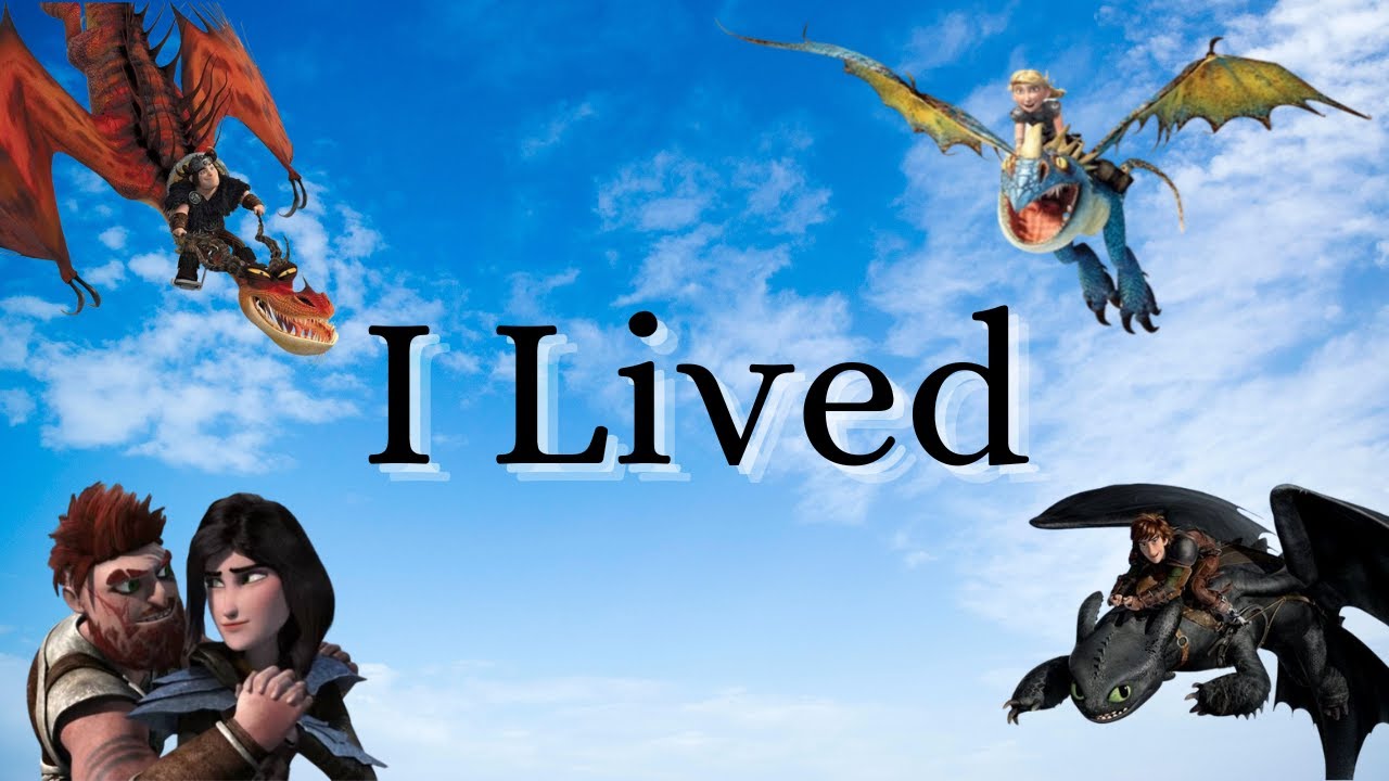 HTTYD (I Lived)