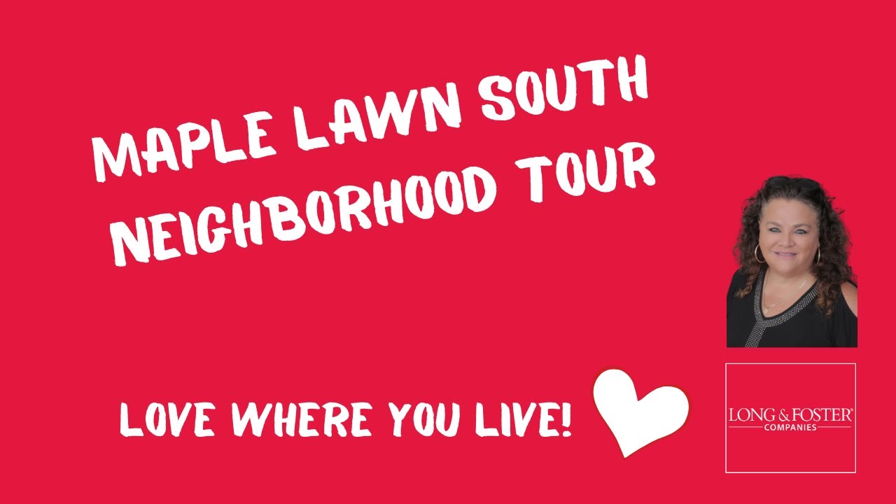 Maple Lawn South Neighborhood Tour