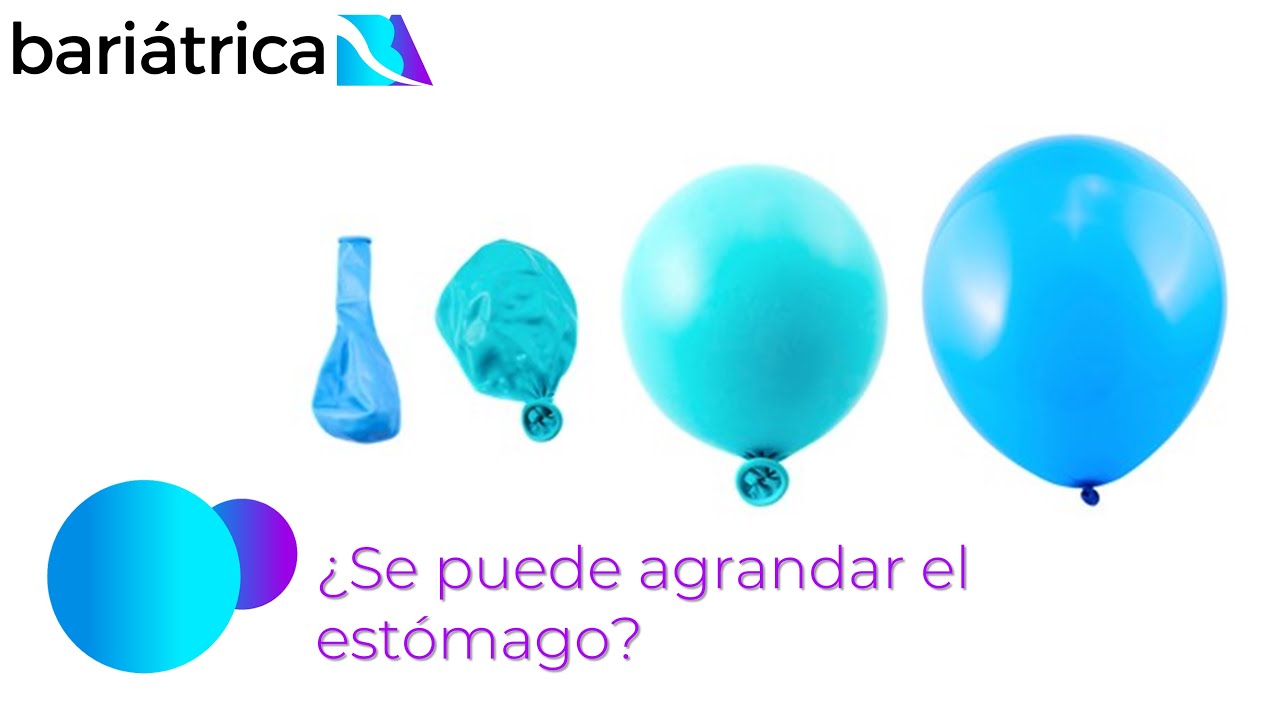 ¿Se puede agrandar el estómago después de una bariátrica?