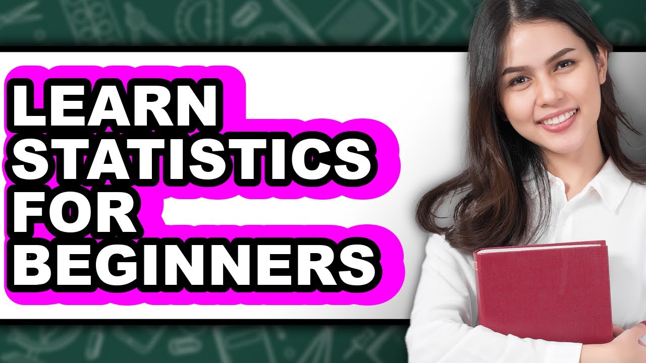 How to Learn Statistics for Beginners (Easy Method)