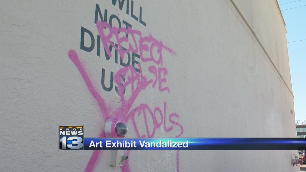 Vandals tag anti-Trump art exhibit in downtown Albuquerque