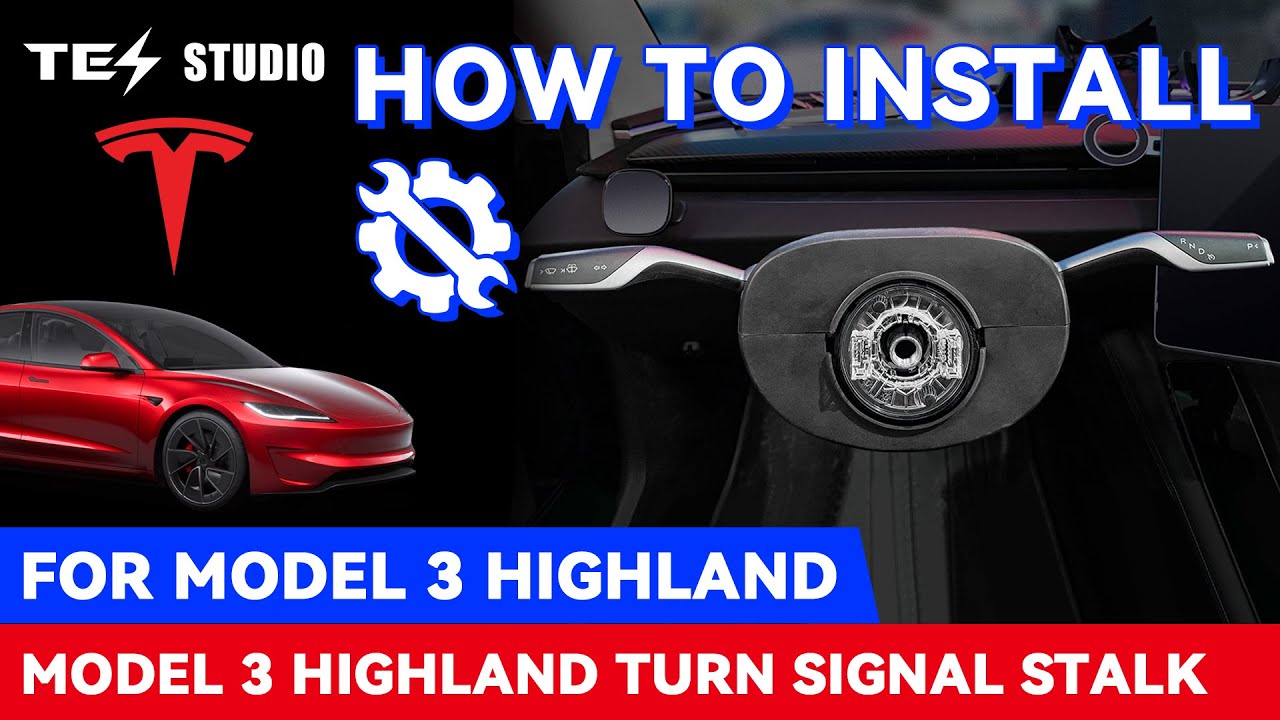 Install  Model 3 Highland Turn Signal & Gear Stalk - Classic Style | Tesla Upgrade#tesla #tesstudio