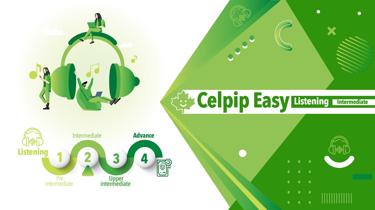 CELPIP Listening Practice – Full Listening Test with Answer keys & Transcript