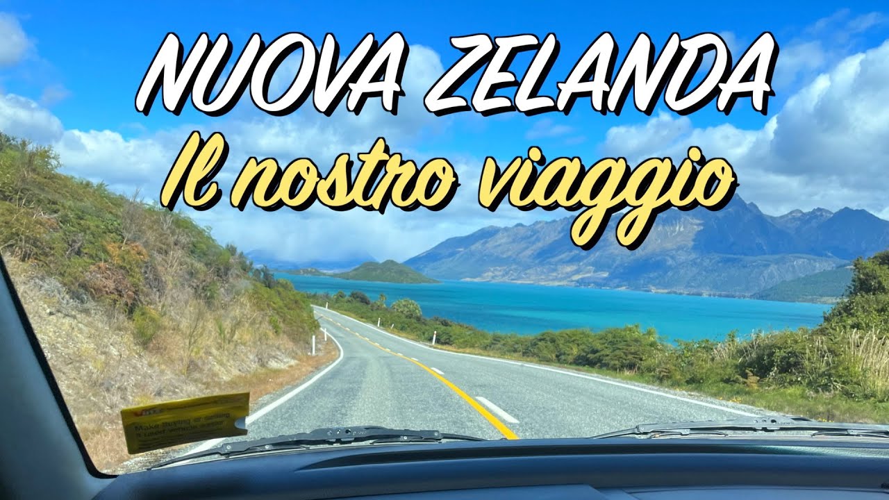 VIAGGIO in NUOVA ZELANDA🇳🇿 Isola Sud