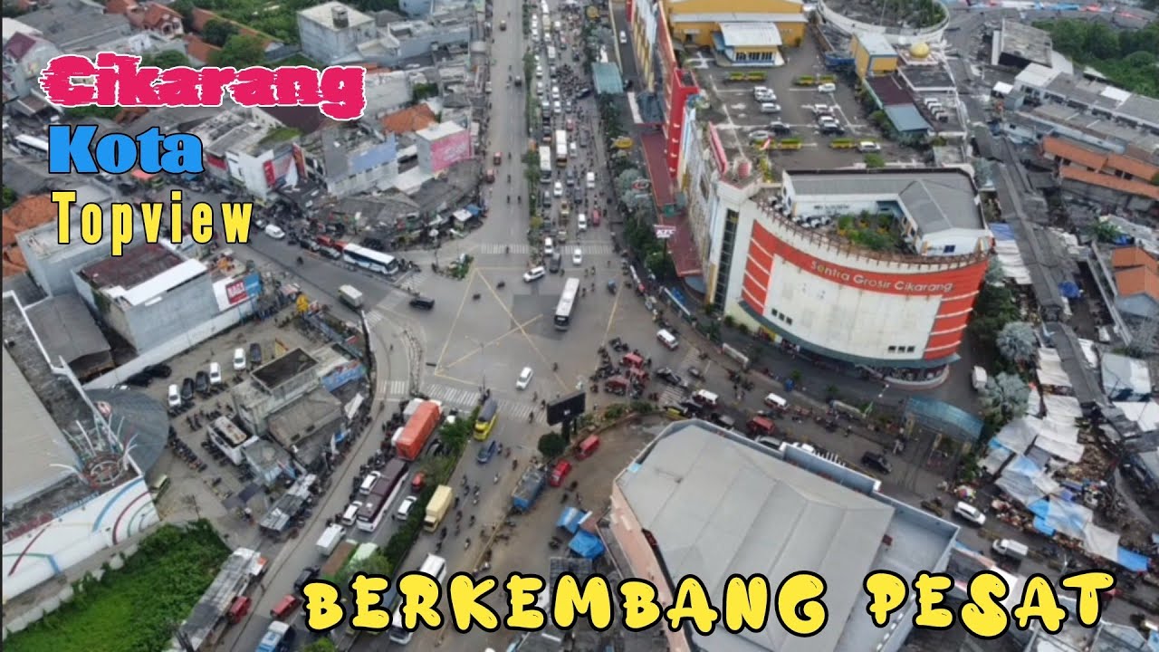 Cikarang kota Pusat kota cikarang | Terus maju dan berkembang Cikarang utara.