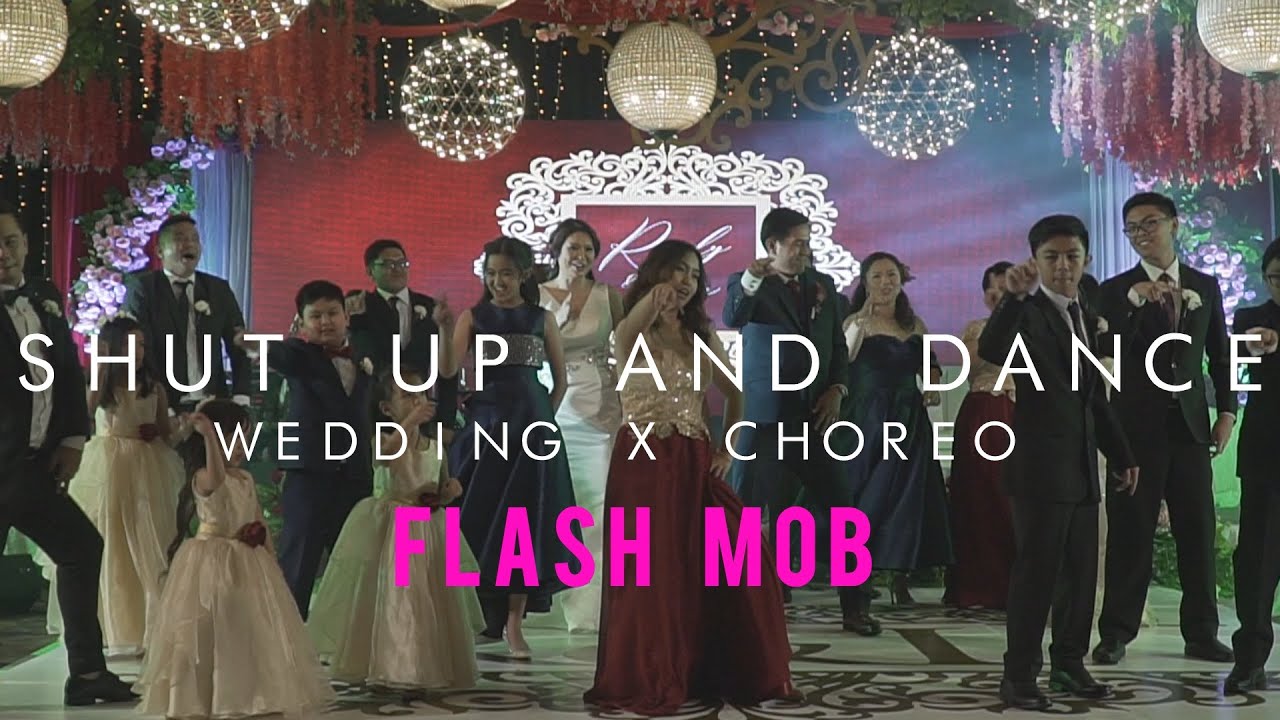 SHUT UP AND DANCE CHOREOGRAPHY | WEDDING FLASH MOB DANCE | By: Sofia