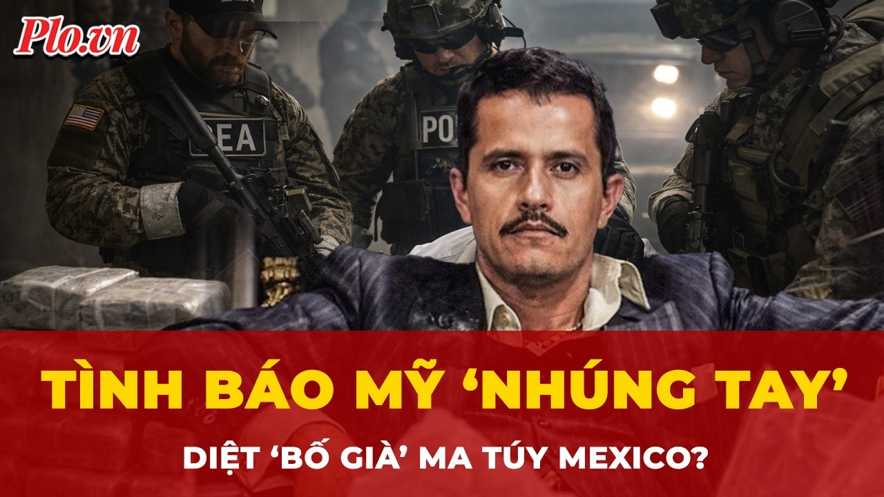Tình báo Mỹ ‘nhúng tay’ tiêu diệt 'Bố già' El Mencho: Mexico chìm trong biển lửa bạo loạn