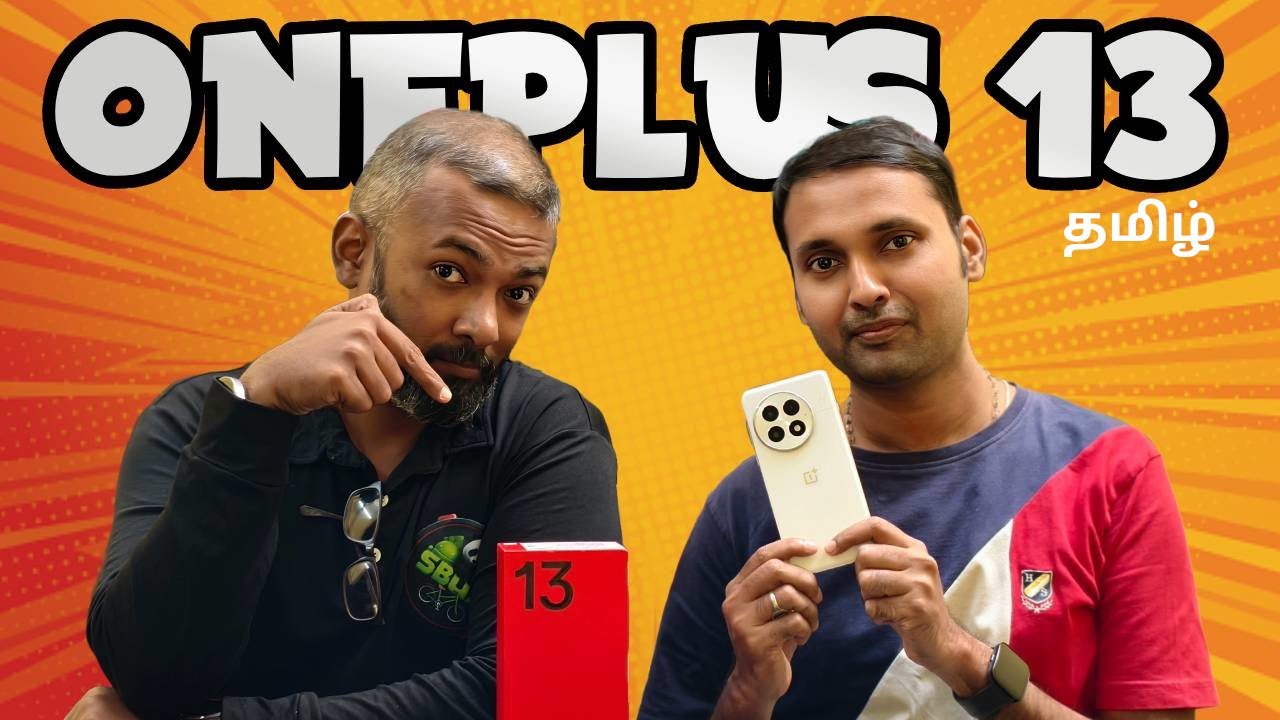 OnePlus 13 Review — இது killer flagship-ஆ?
