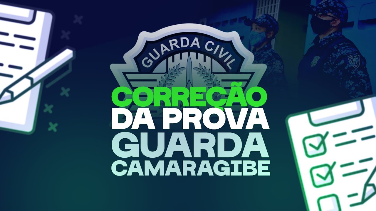 GUARDA CAMARAGIBE-PE: CORREÇÃO DA PROVA