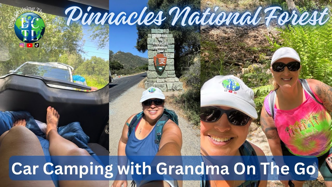 Pinnacles National Forest Car Camping with Grandma on the Go