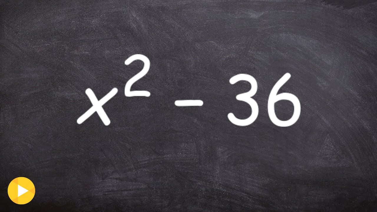 Factoring the difference of two squares | Step by Step