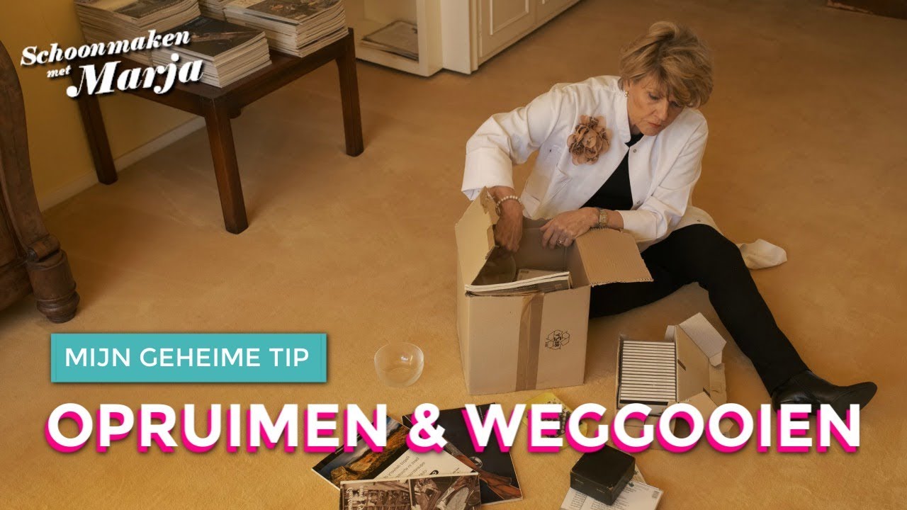 Spullen opruimen en weggooien 💦 Schoonmaken met Marja Middeldorp
