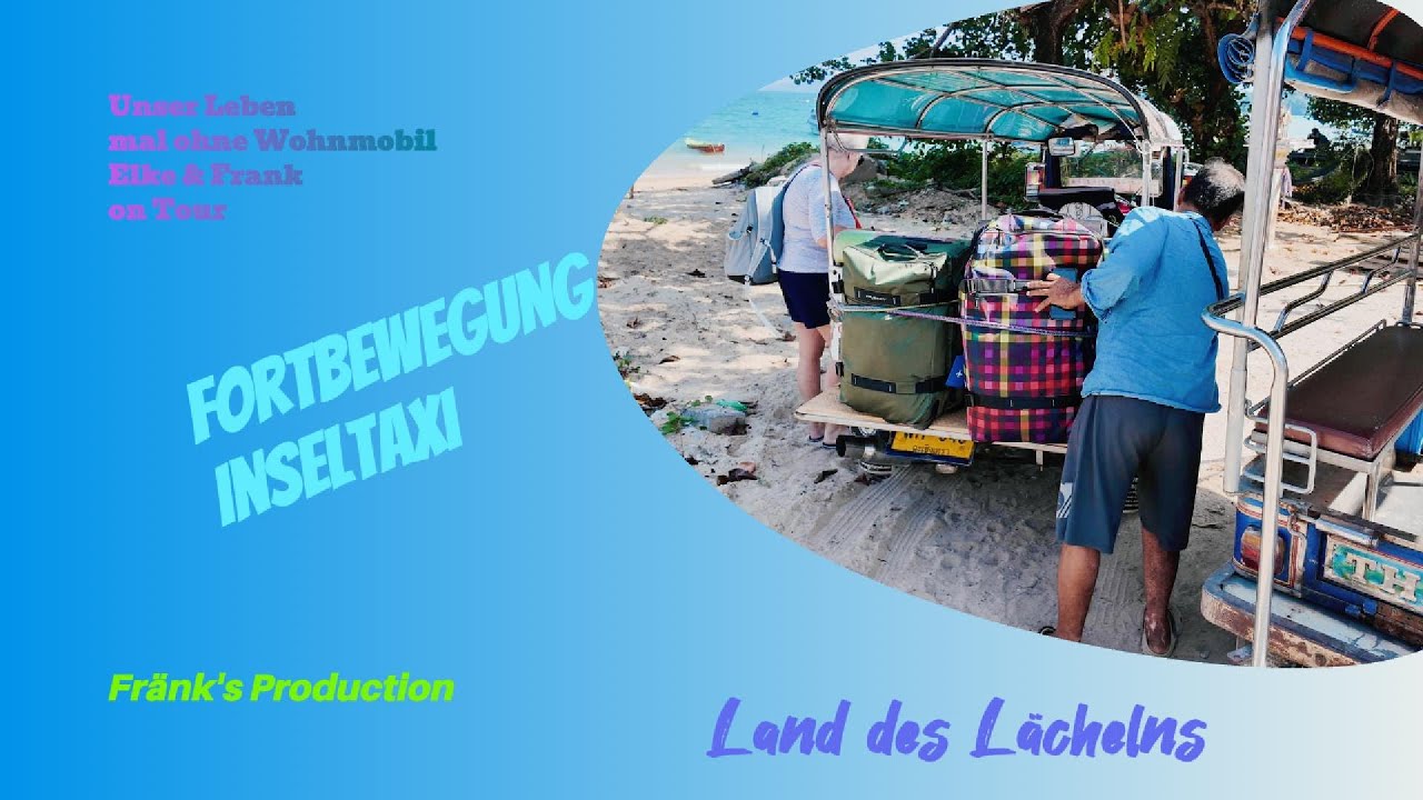 Koh Phayam # 199 Unser Leben mal ohne Wohnmobil