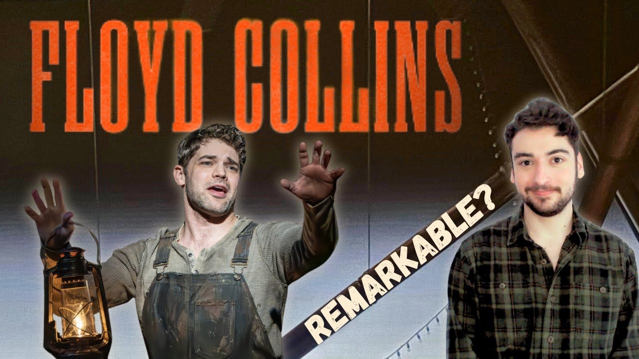 Floyd Collins on Broadway REVIEW