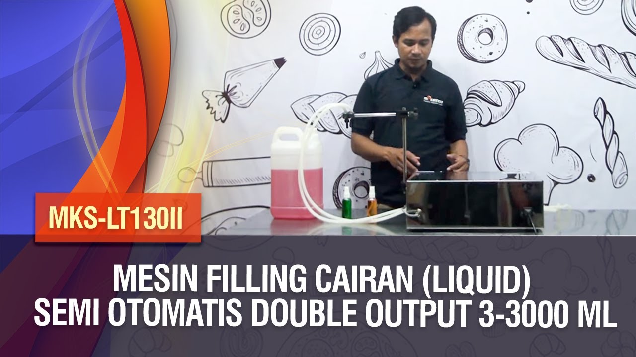 Mesin Filling Cairan (Liquid) Semi Otomatis Double Output 3-3000 ml MKS-LT130II