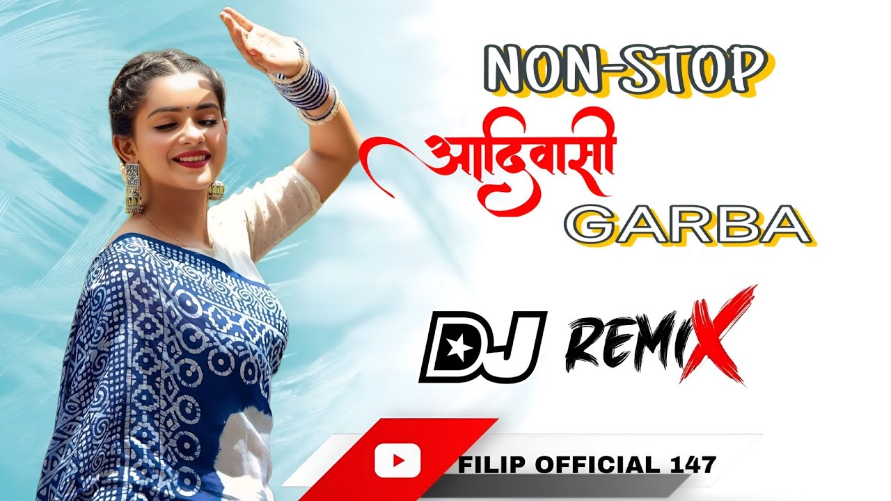 Non-stop adivasi garba Dj remix #dj