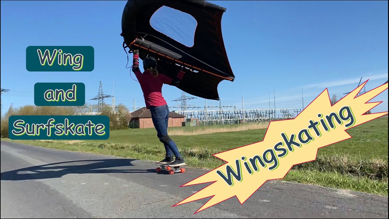 Wingskating with Surfskate Boards - Wing and surfskate = wingskate