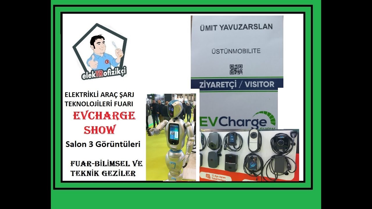 EVCharge Show Elektrikli Araç Şarj Ekipmanları Fuarı Salon 3 Görüntüleri